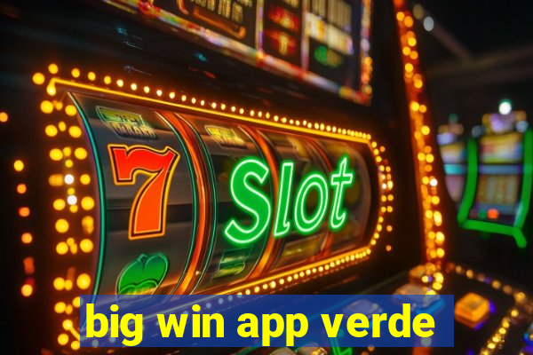 big win app verde